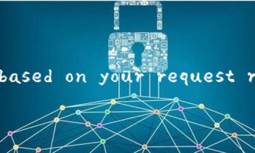 Sure! Below is a structured response based on your request regarding the topic of 